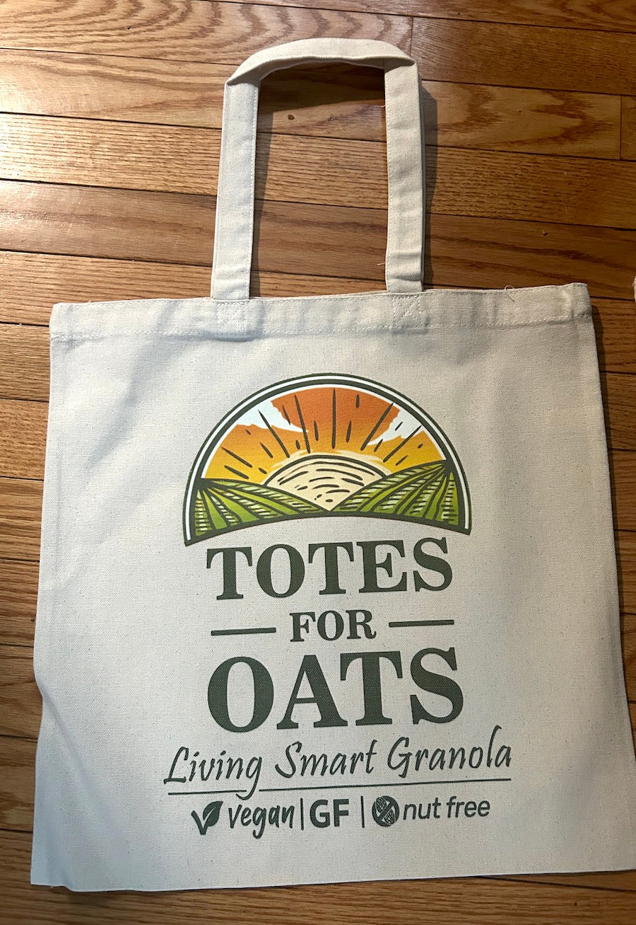 Tote Bag - "Totes for Oats"